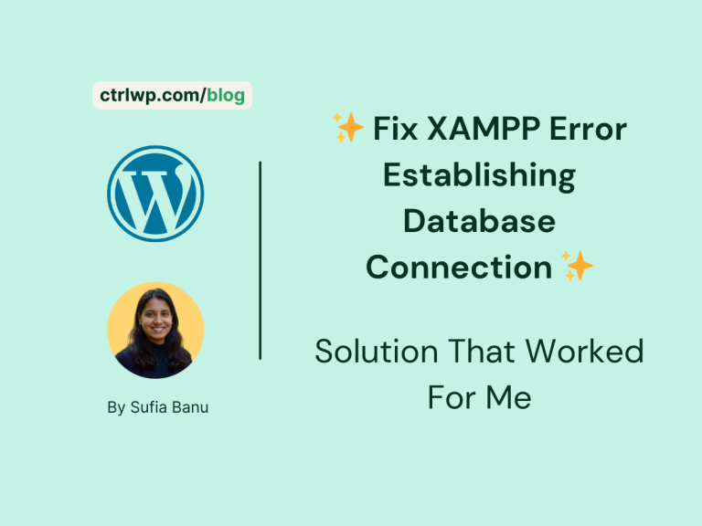 Fix XAMPP Error Establishing Database Connection
