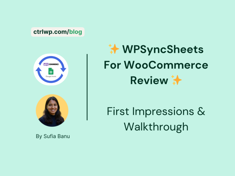 wpsyncsheets for woocommerce first impressions & walkthrough